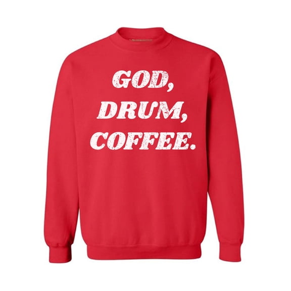 Awkward Styles God Drum Coffee Unisex Sweatshirt Christian Sweatshirt for Her Religious Collection Drum Crewneck for Women Coffee Sweater for Men Christian Gifts God Drum Coffee Outfit God Sweater
