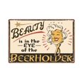 thumbnail image 1 of La belleza está en el ojo de la cerveza, letrero de metal estilo pub retro vintage, letrero de aluminio vintage para hombres y mujeres, decoración de pared para bares, restaurantes, cafeterías y, 1 of 4