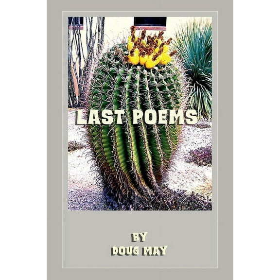 Last Poems, (Paperback)