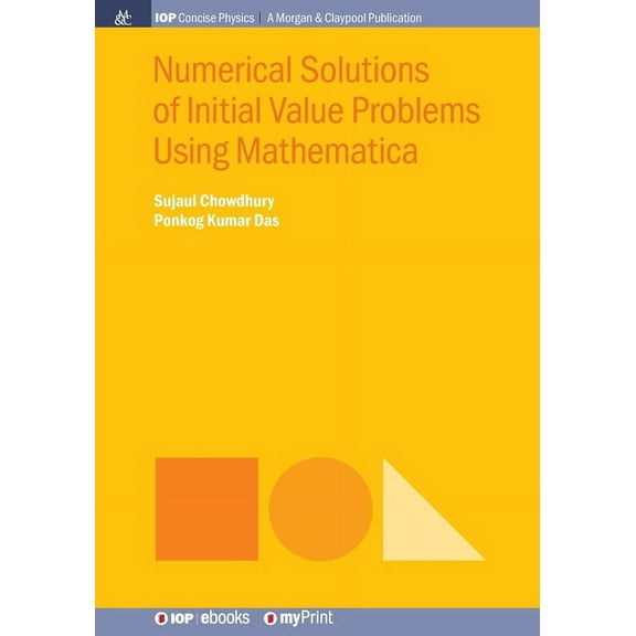 Numerical Solutions of Initial Value Problems Using Mathematica, (Paperback)