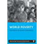 World poverty: New policies to defeat an old enemy (Studies in Poverty, Inequality and Social Exclusion series)