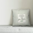 thumbnail image 3 of Creative Products Gather Together and Give Thanks 18x18 Spun Poly Pillow, 3 of 3