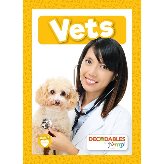 Level 3 - Yellow Set Vets, (Paperback)
