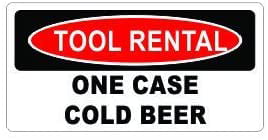 Par de 3" Tool Rental One Case Cold Beer Funny Hard Hat/Helmet Vinyl Decal Sticker Accesorios Sombreros y gorras Cascos 