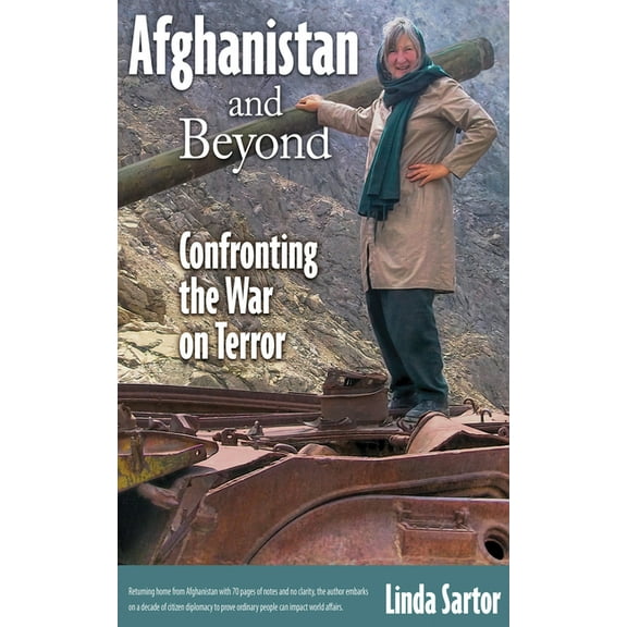 Afghanistan and Beyond: Confronting the War on Terror, (Paperback)