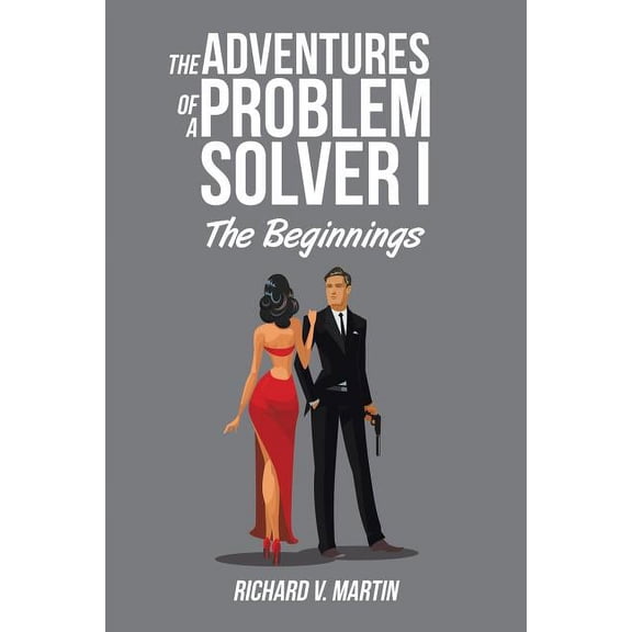 Adventures of a Problem Solver I : The Beginnings