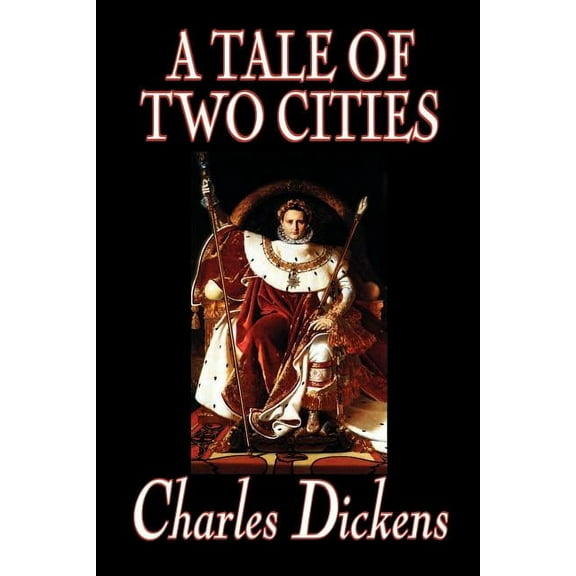 A Tale of Two Cities by Charles Dickens, Fiction, Classics, (Paperback)