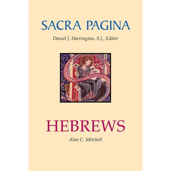 Sacra Pagina: Sacra Pagina: Hebrews (Series #13) (Paperback)
