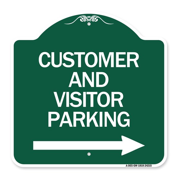 SignMission A-DES-GW-1818-24215 18 x 18 in. Designer Series Sign - Customer & Visitor Parking with Right Arrow, Green & White