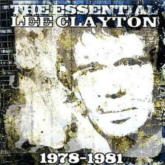 Essential Lee Clayton 1978