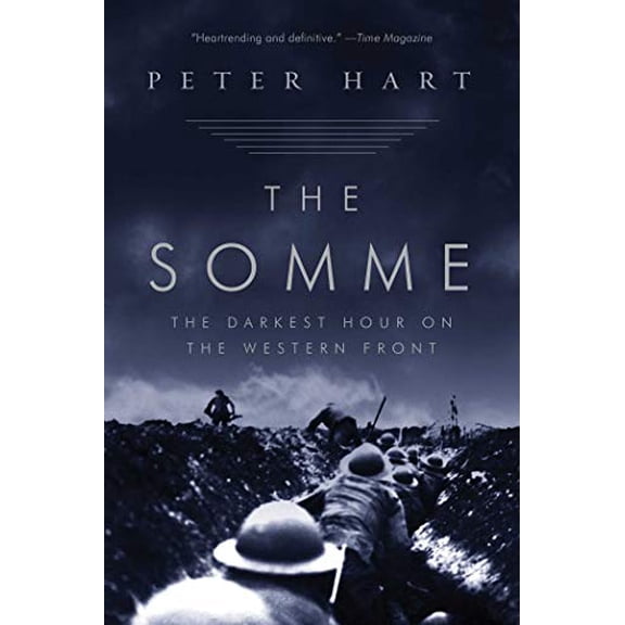 Pre-Owned The Somme: The Darkest Hour on the Western Front Paperback