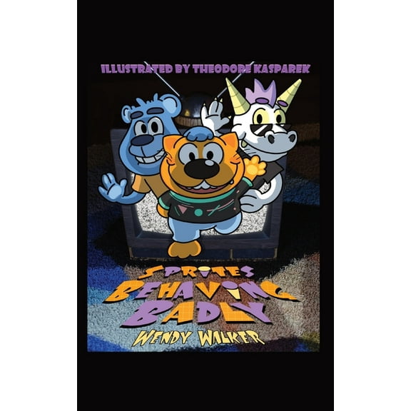 Sprites Behaving Badly, (Paperback)