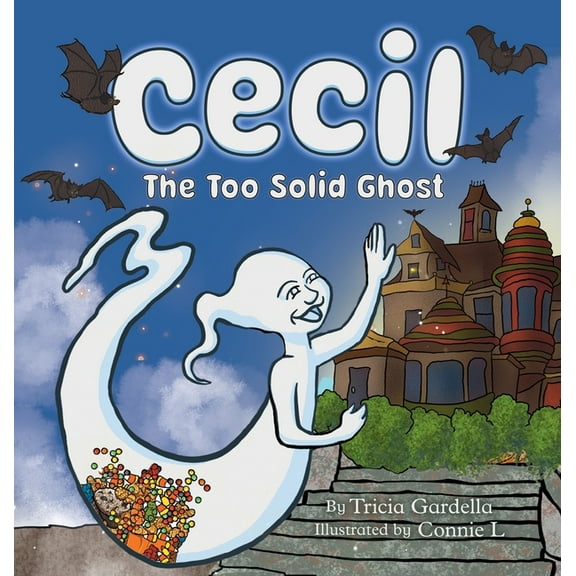 Cecil the Too Solid Ghost, (Hardcover)