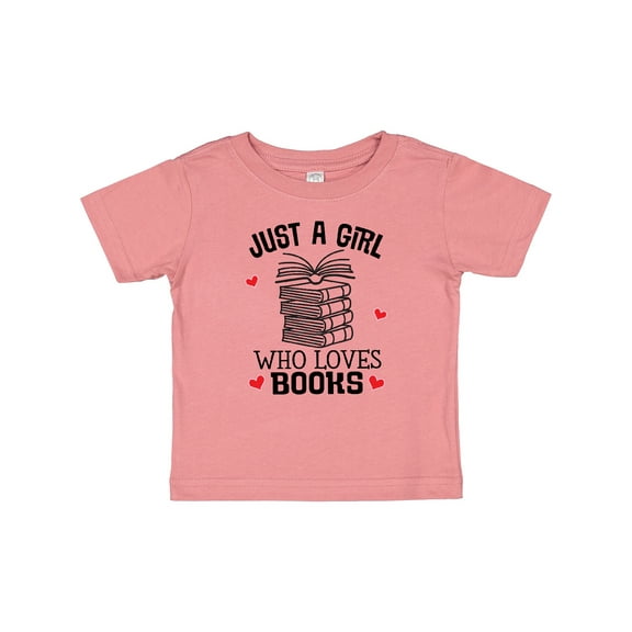 Inktastic Just a Girl Who Loves Books Girls Baby T-Shirt