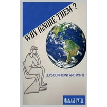 Why Ignore Them? (Paperback)
