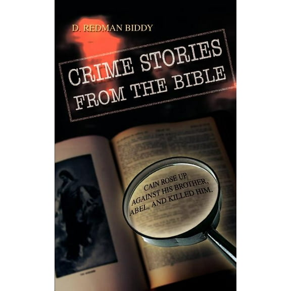 Crime Stories from the Bible
