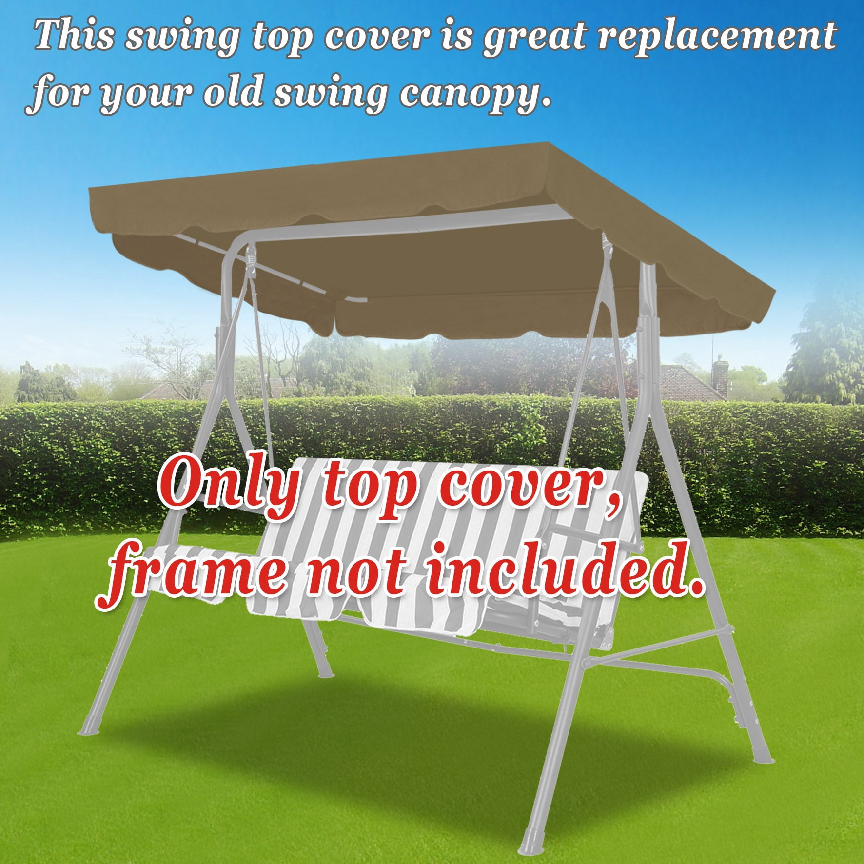 ALUVIERA Canopy ONLY Swing Chair Awning Outdoor Swing Cover Outdoor Patio Swing Canopy Replacement Porch Top Cover for Seat Furniture (73'X52', Taupe)