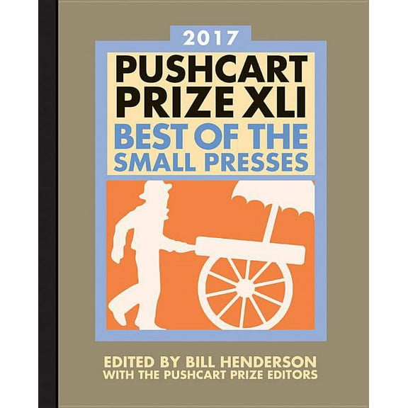 The Pushcart Prize Anthologies: The Pushcart Prize XLI (Paperback)