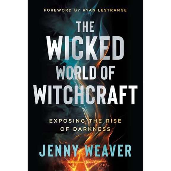 Pre-Owned The Wicked World of Witchcraft: Exposing the Rise of Darkness, 9781636414461, 163641446X, Paperback,