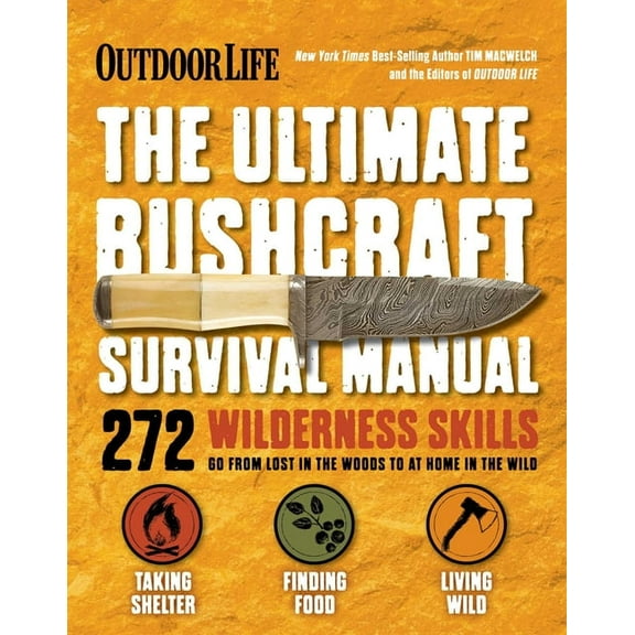 The Ultimate Bushcraft Survival Manual, (Paperback)