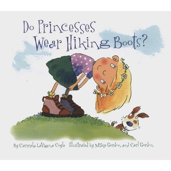 Do Princesses Wear Hiking Boots? (Hardcover)