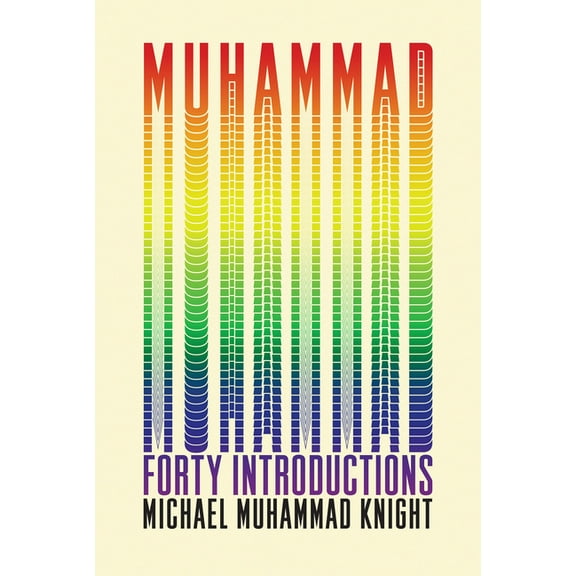 Muhammad: Forty Introductions, (Paperback)