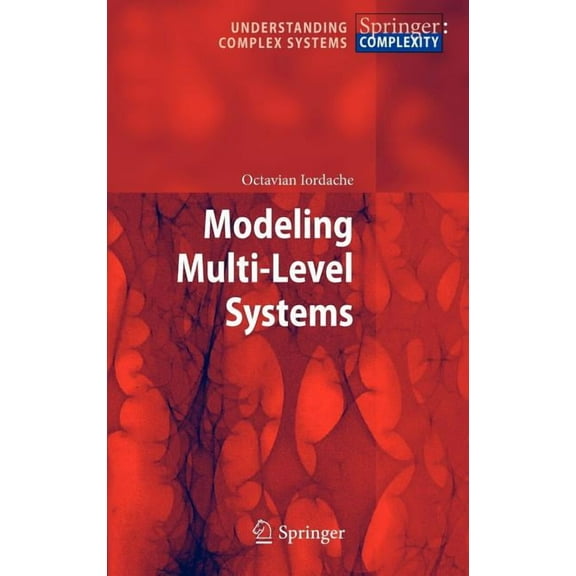 Understanding Complex Systems Modeling Multi-Level Systems, Book 0, (Hardcover)