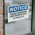 thumbnail image 4 of (2 Pack) Trash Container For Tenants No Public Use OSHA Notice Sign, 4 of 7