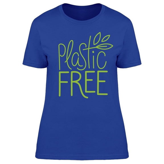 Plastic Free Graphic T-Shirt Women -Image by Shutterstock, Female XX-Large
