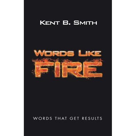 Pre-Owned Words Like Fire : Words That Get Results