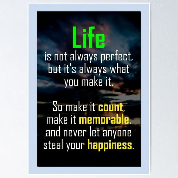 Life Is What You Make It - Quote Phrase Design Poster- Unframed Poster | Wall Art | Perfect For Home Decor & Gifts, 8x12