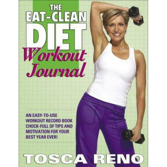 Pre-Owned The Eat-Clean Diet Workout Journal (Unknown) 1552100499 9781552100493