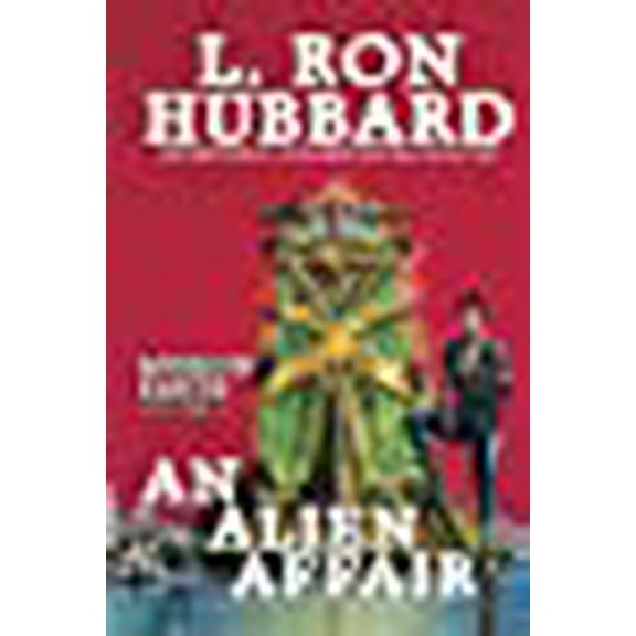 Mission Earth: Mission Earth Volume 4: An Alien Affair (Paperback)