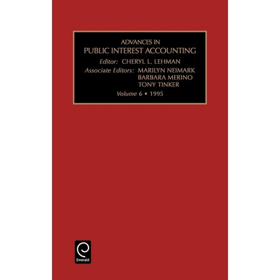 Advances in Public Interest Accounting Advances in Public Interest Accounting, Book 6, (Hardcover)