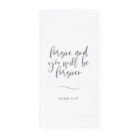 

Forgive and You Will Be Forgiven Luke 6:37 Cotton Canvas Scripture Bible Kitchen Tea Towel
