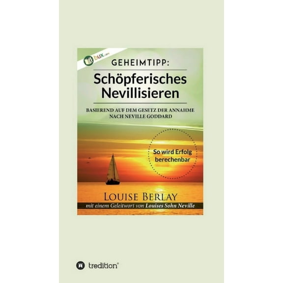 Schöpferisches Nevillisieren (Hardcover)