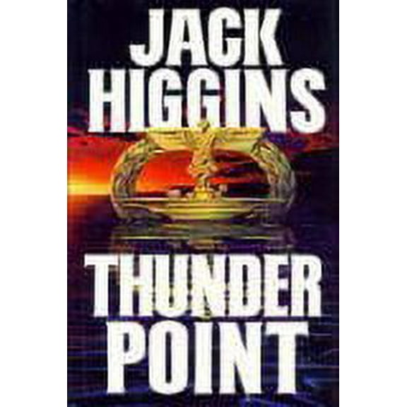 Thunder Point (Hardcover) by Jack Higgins