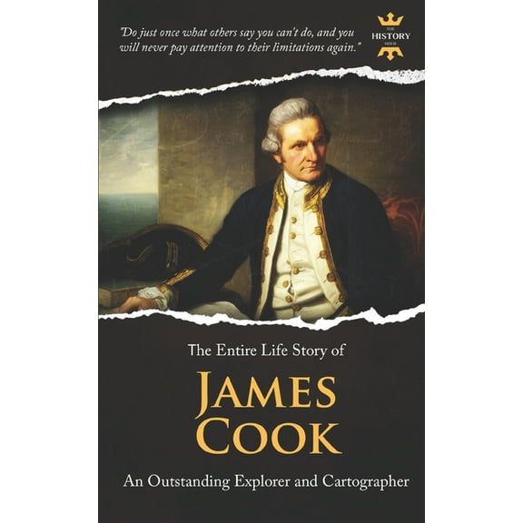Great Biographies James Cook: An Outstanding Explorer and Cartographer. The Entire Life Story, Book 2, (Paperback)