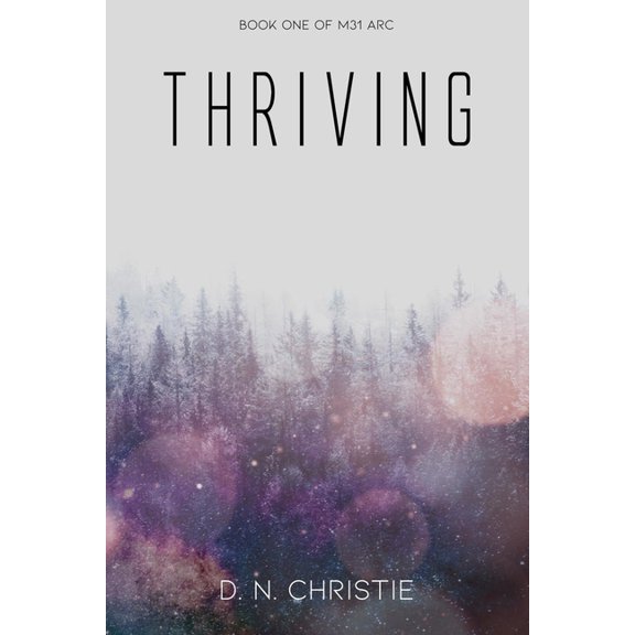 The Darkspace Portent Thriving, Book 1, (Paperback)