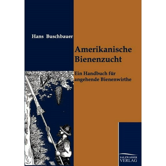Amerikanische Bienenzucht (Paperback)