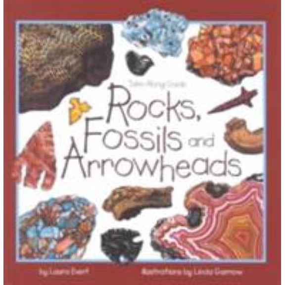 Pre-Owned Rocks, Fossils & Arrowheads (Take Along Guides) (Hardcover) 1559718056 9781559718059