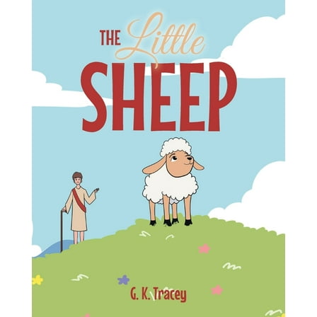 The Little Sheep, (Paperback)