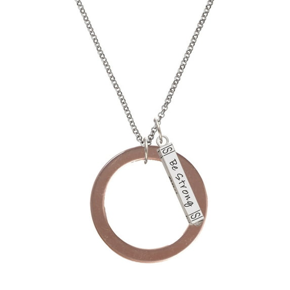 Delight Jewelry Acrylic 1 1/2" Ring Rose Goldtone Silvertone Be Strong and Courageous Bar Charm Necklace, 23"