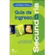 thumbnail image 1 of Guia de ingreso a secundaria. incluye ejercicios y evaluaciones tipo enlace y olimpiada del conocimiento primaria, 1 of 1
