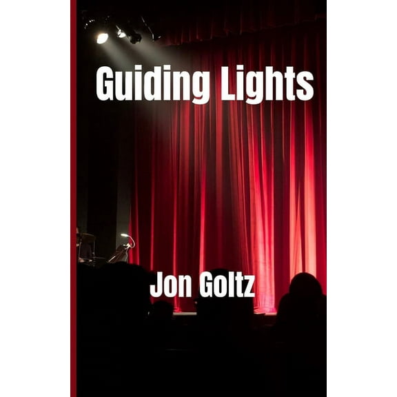 Guiding Lights (Paperback)