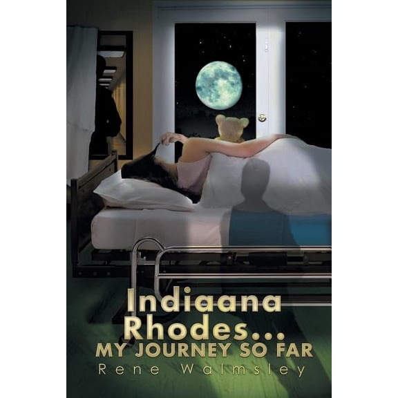 Indiaana Rhodes . . . My Journey So Far