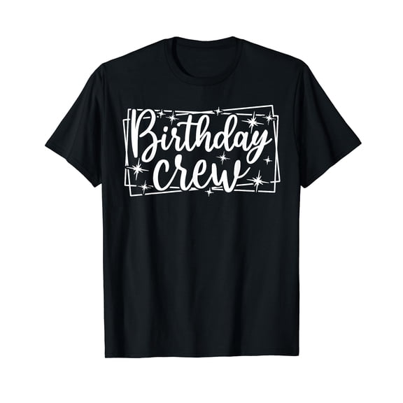 Birthday Crew Men Women Kids, Group Matching Birthday Party T-Shirt