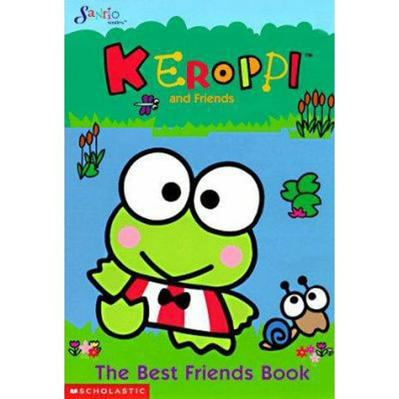 Pre-Owned Keroppi: The Best Friends Book (Sanrio) (Paperback) 0590558234 9780590558235