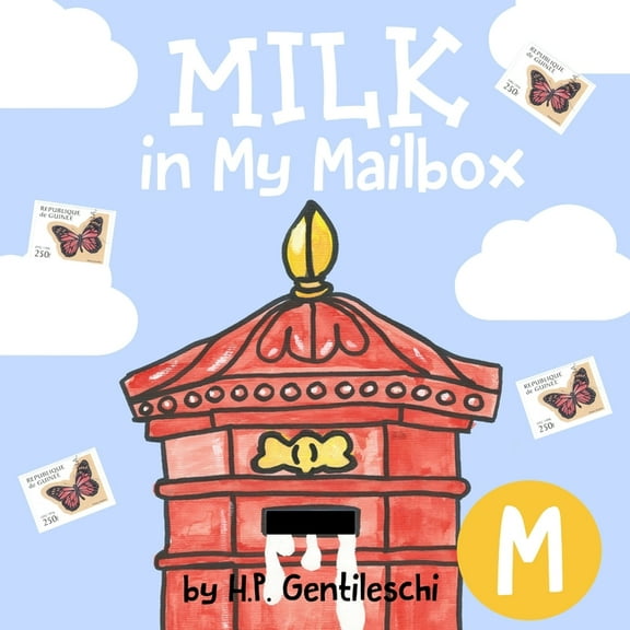 Alphabox Alphabet Readers Collection Milk in My Mailbox: The Letter M Book, Book 13, (Paperback)