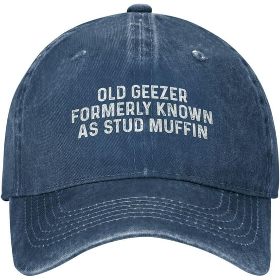 Old Geezer Formerly Known As Stud Muffin Cap for Men Dad Hat Funny Cap